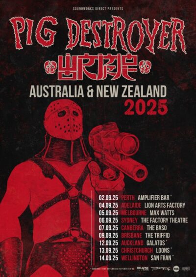 Pig Destroyer Australian and NZ tour